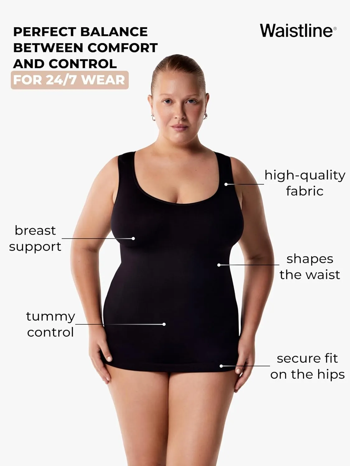 WAISTLINE Shaping cami Wide Straps